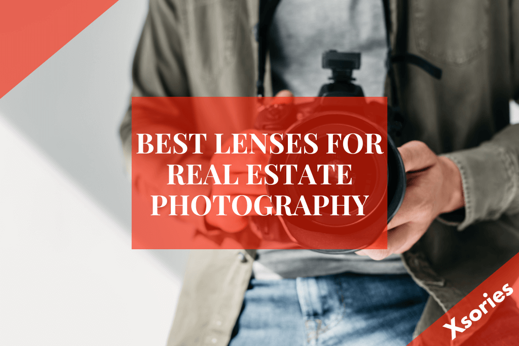 best lenses for real estate photography