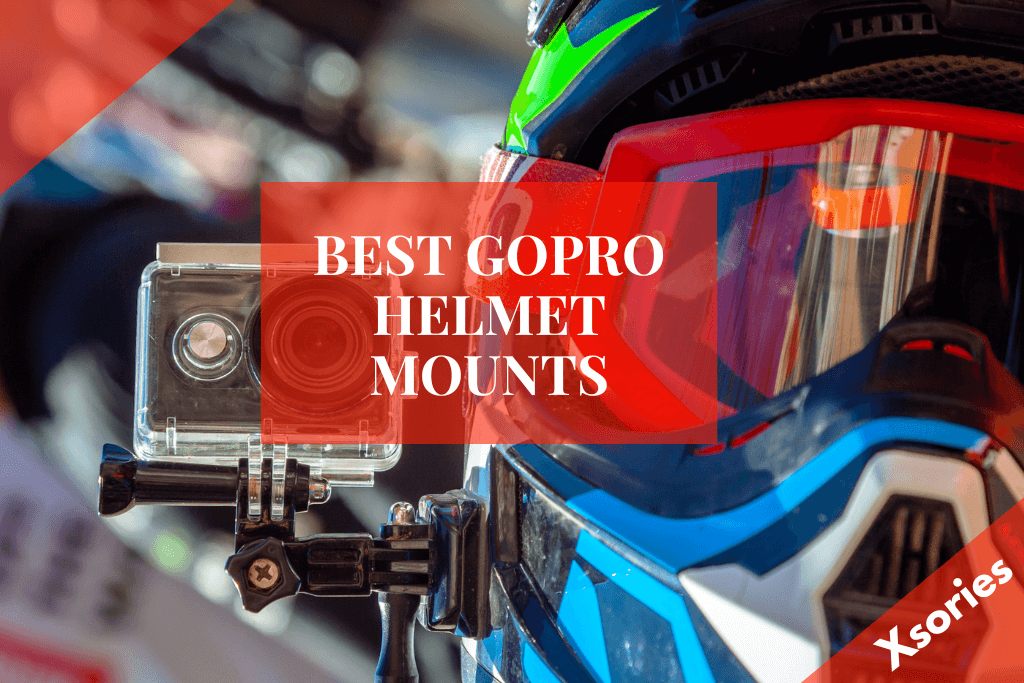 Best GoPro Helmet Mounts